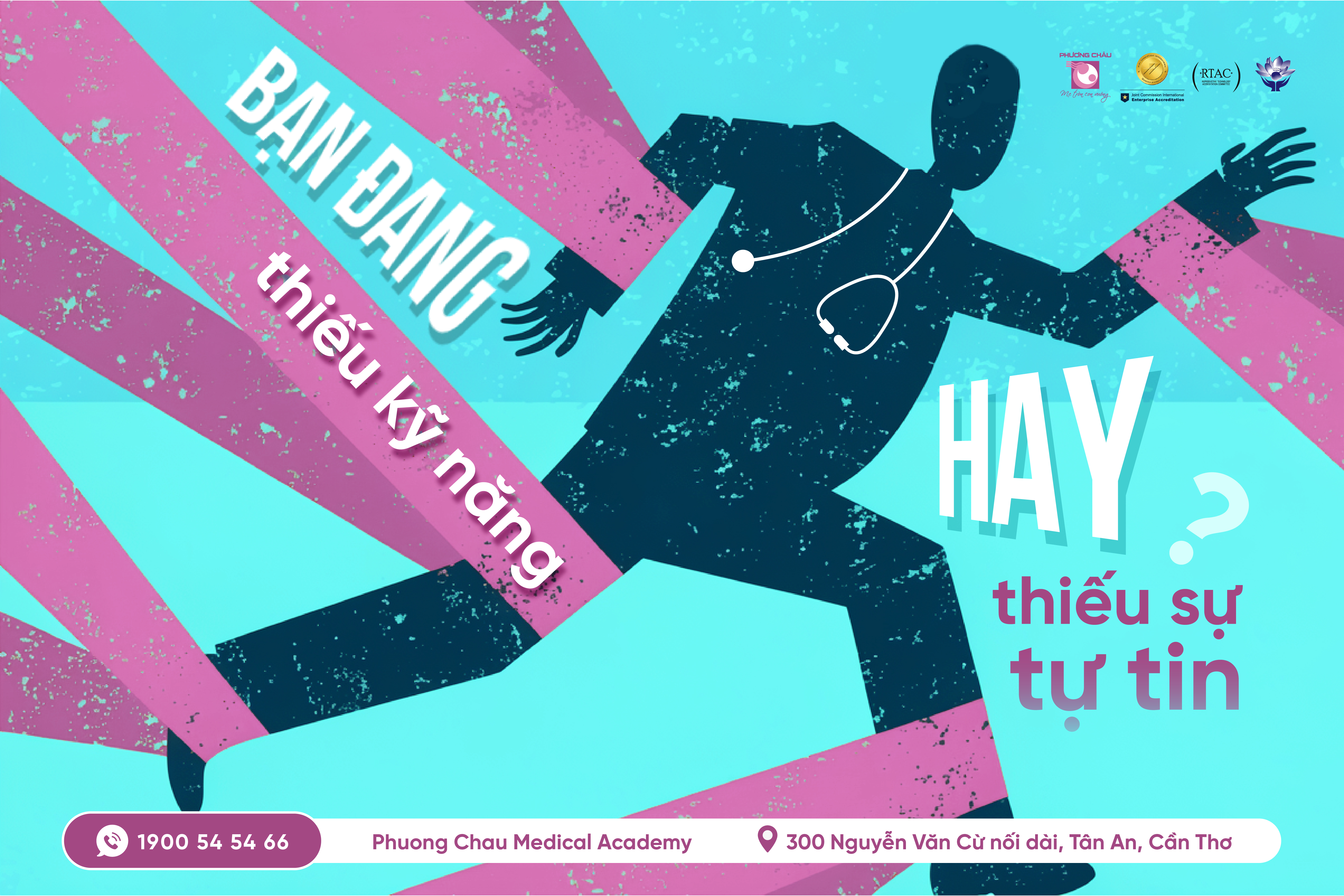 Bạn đang thiếu kỹ năng hay thiếu sự tự tin? Góc nhìn từ thực hành lâm sàng