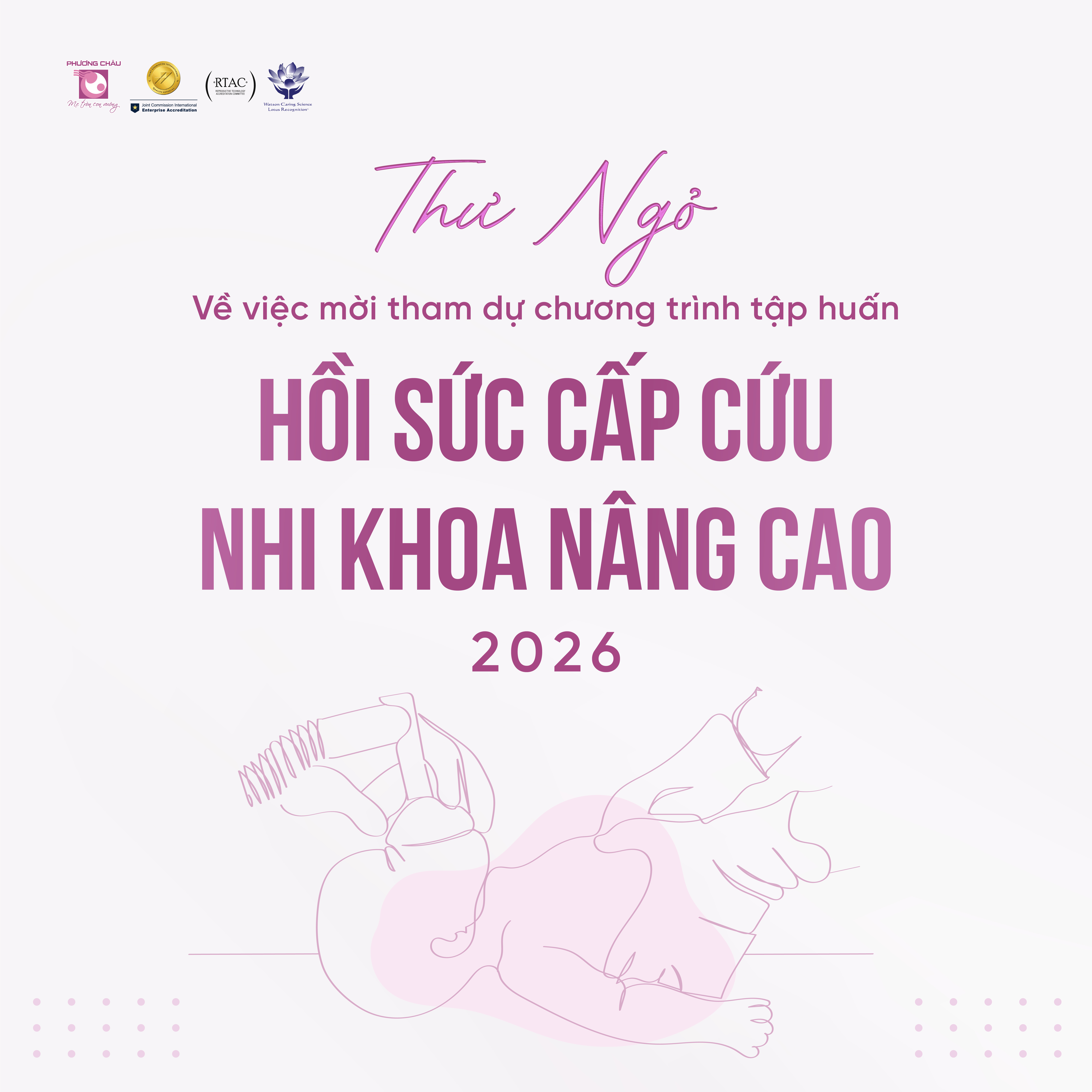 Tập Huấn Hồi Sức Cấp Cứu Nhi Khoa Nâng Cao 2026: Nâng Cao Năng Lực Xử Trí Tình Huống Cấp Cứu Trẻ Em Trong Thực Hành Lâm Sàng