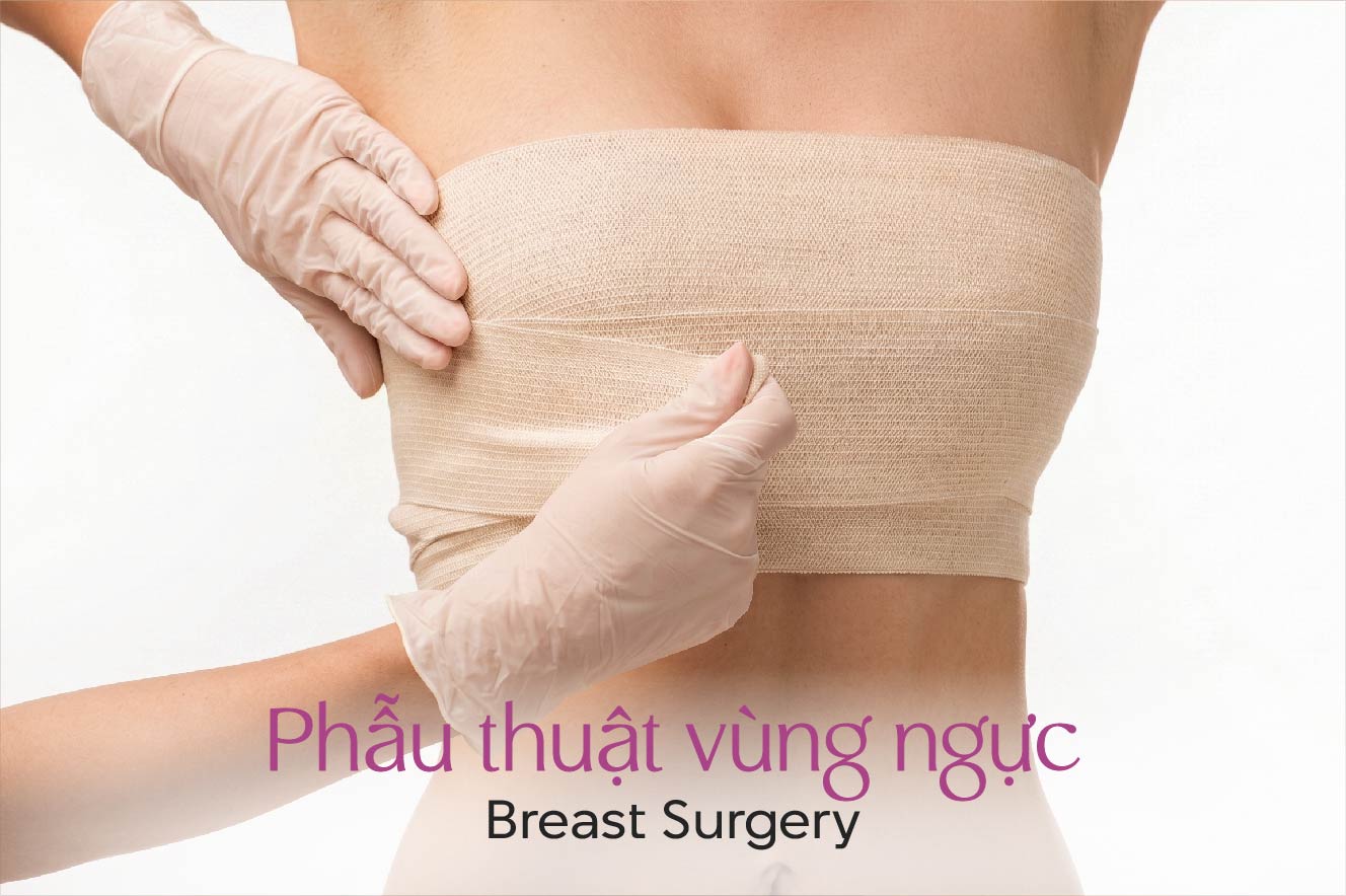 Phẫu thuật vùng ngực