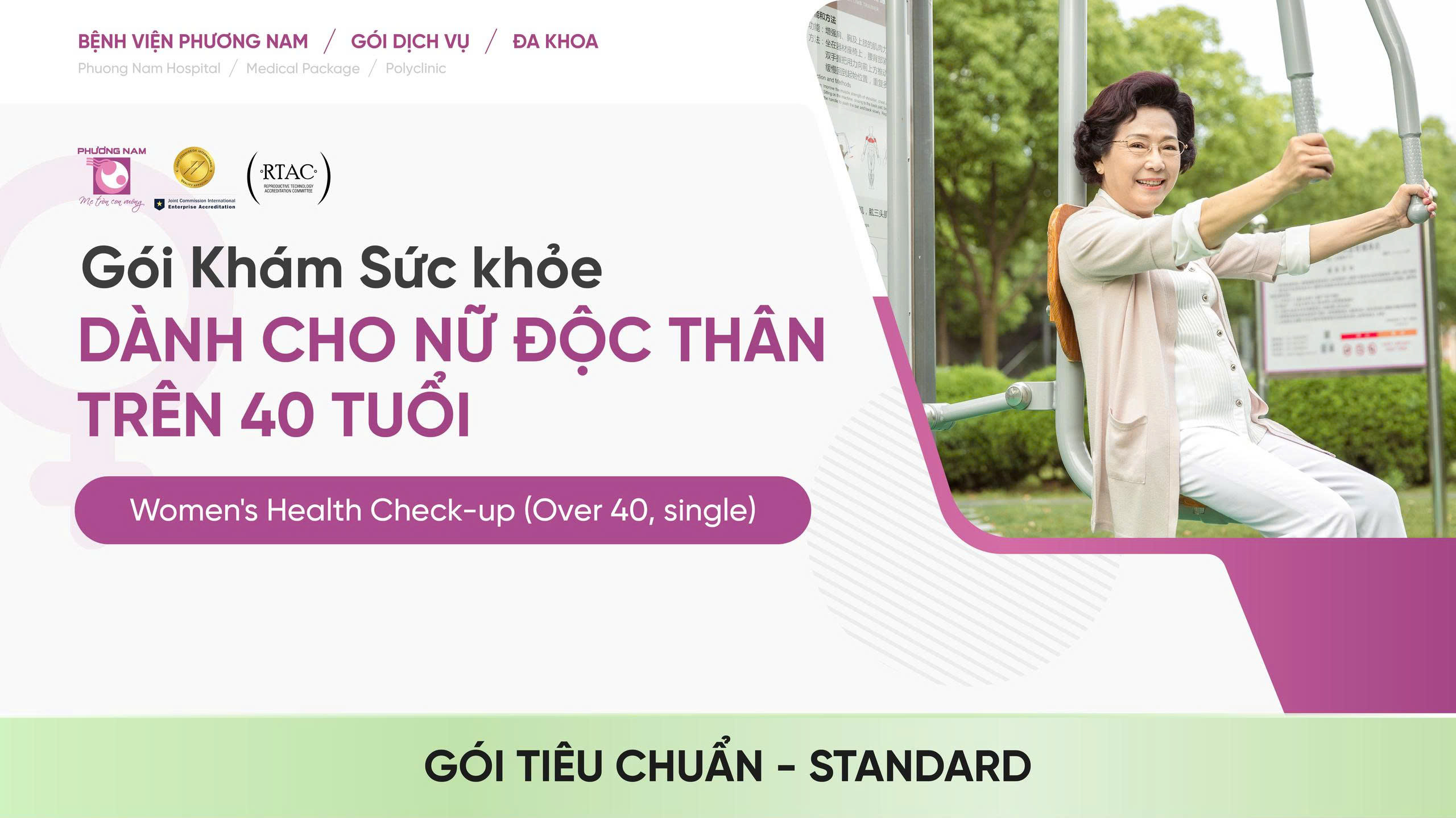 Gói Khám sức khỏe (dành cho Nữ độc thân) trên 40 tuổi - Gói tiêu chuẩn (Standard)