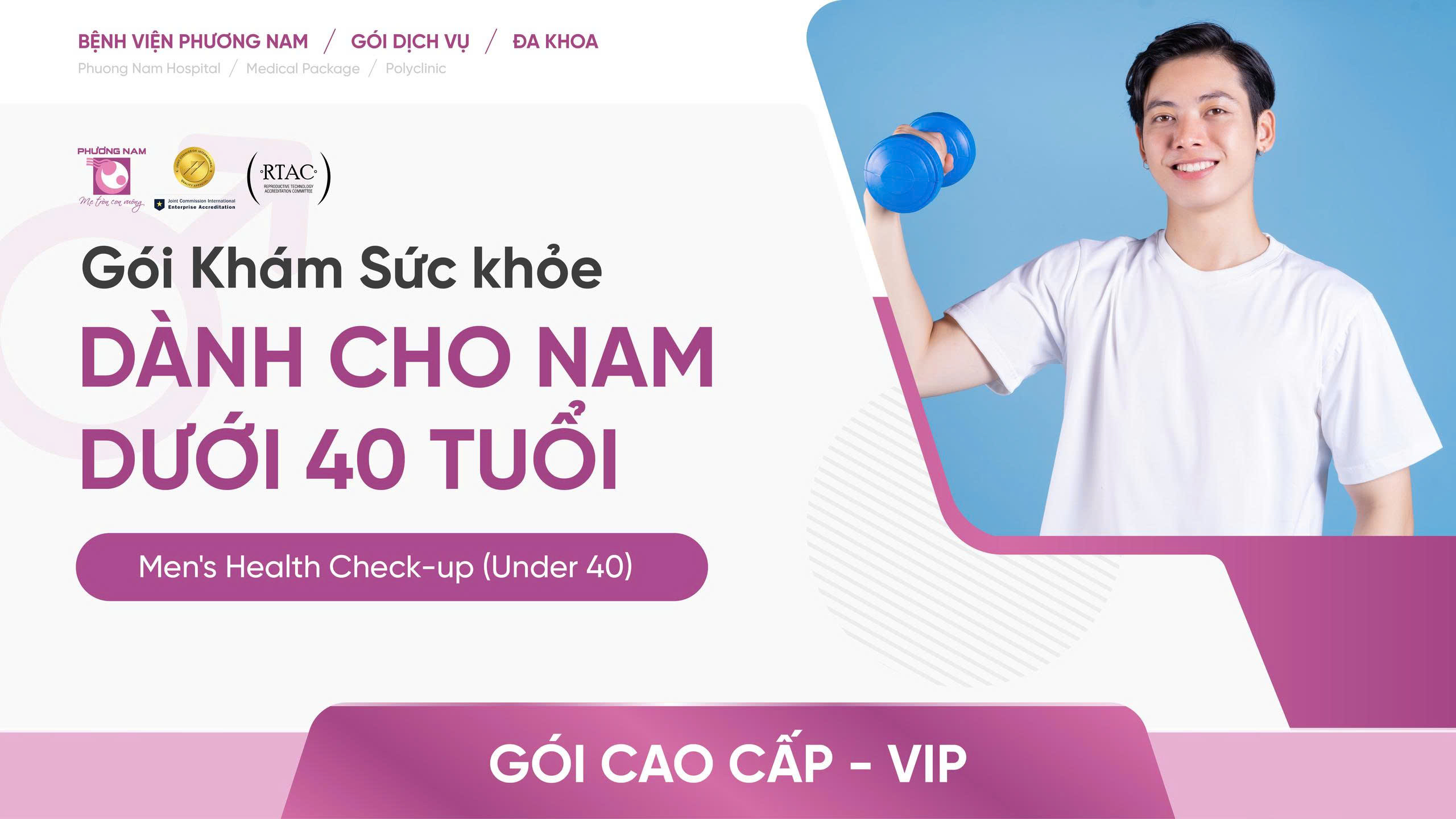 Gói Khám sức khỏe dành cho Nam dưới 40 tuổi - Gói cao cấp (VIP)