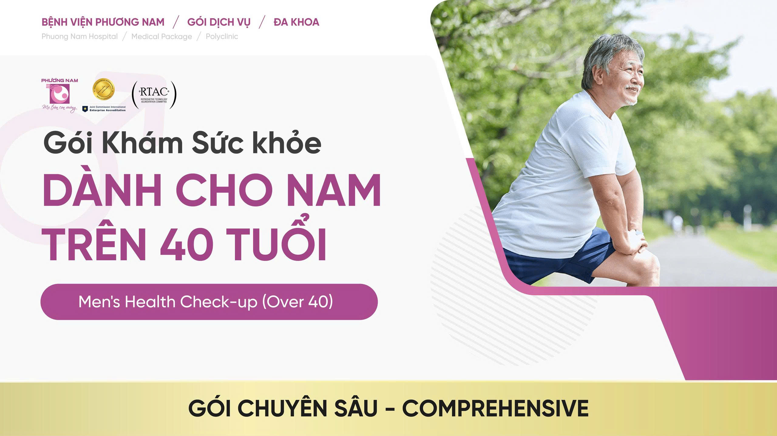 Gói Khám sức khỏe dành cho Nam trên 40 tuổi - Gói chuyên sâu (Comprehensive)