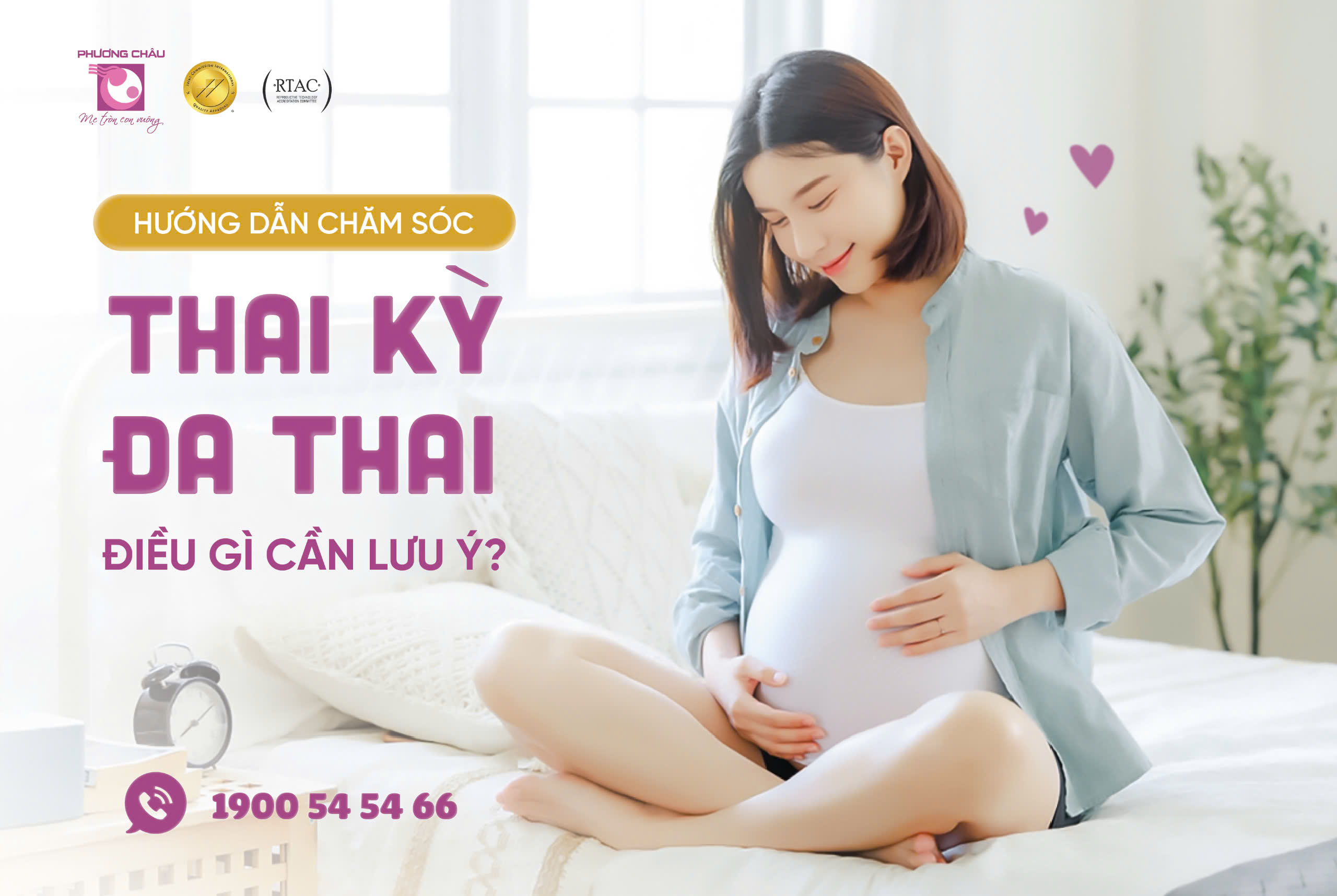 Hướng Dẫn Chăm Sóc Thai Kỳ Đa Thai - Điều Gì Cần Lưu Ý?