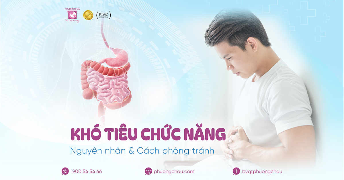 Khó tiêu chức năng: Nguyên nhân, triệu chứng và cách điều trị