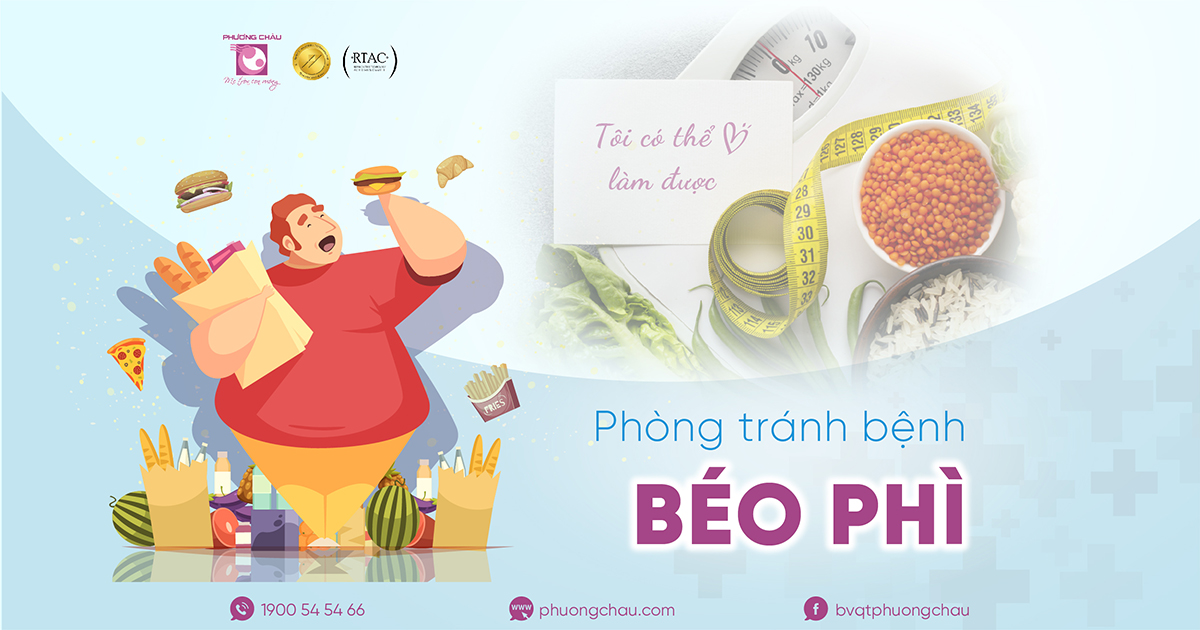 Béo phì: Nguyên nhân, phân loại và cách phòng tránh