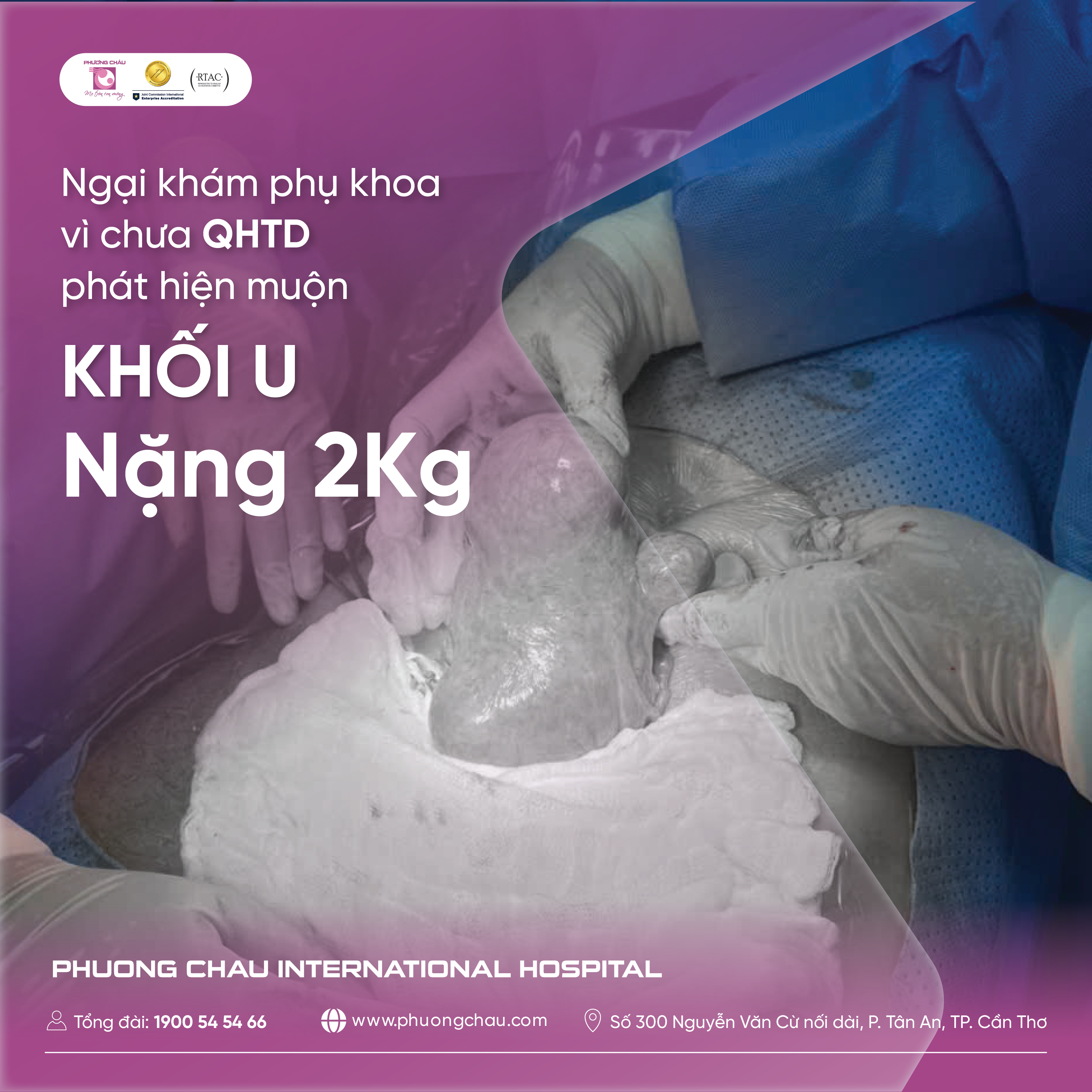 Ngại khám phụ khoa vì chưa QHTD - Phát hiện muộn khối u nặng 2KG