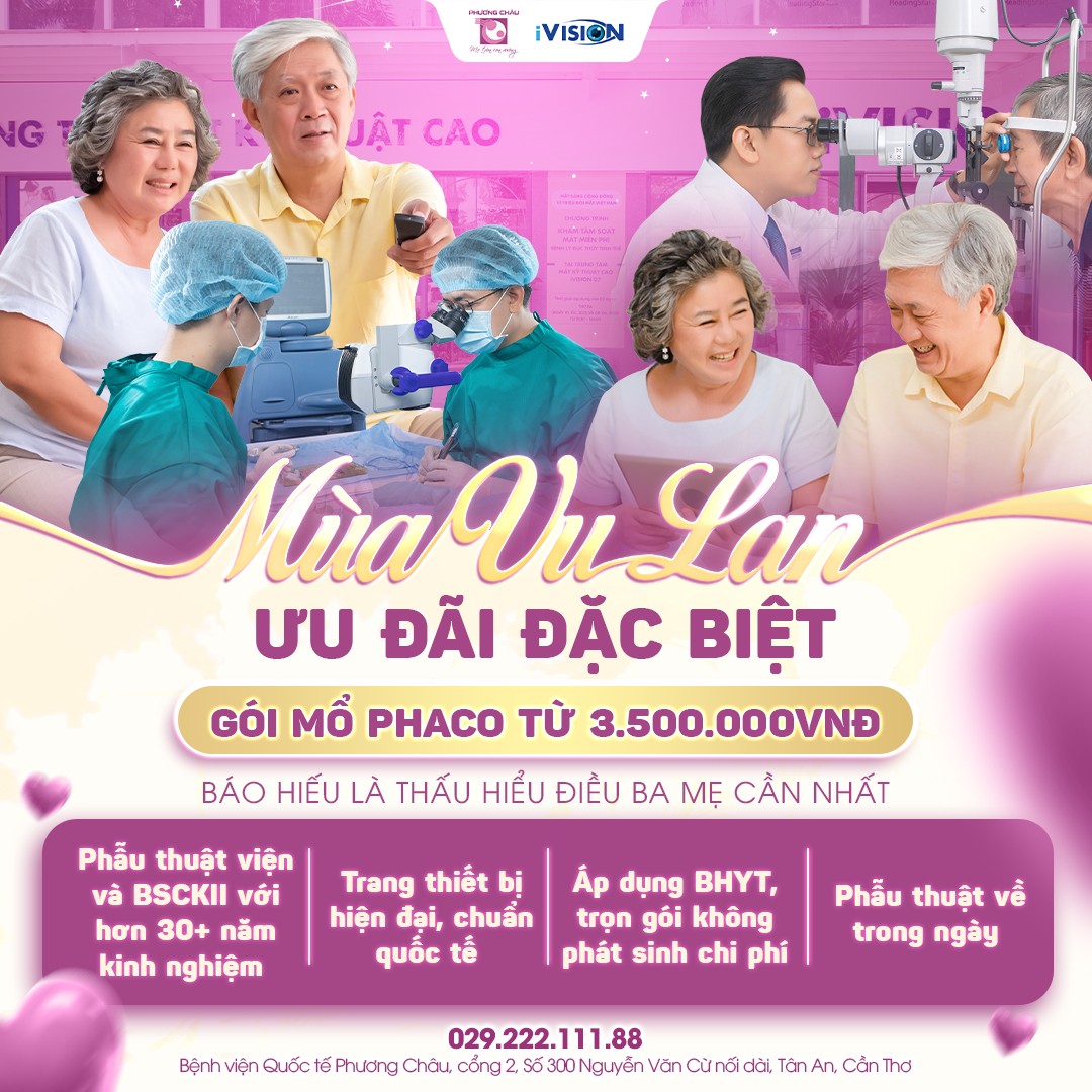 Ưu Đãi Đặc Biệt Mùa Vu Lan – Gói Mổ Phaco Chỉ Từ 3.500.000Đ