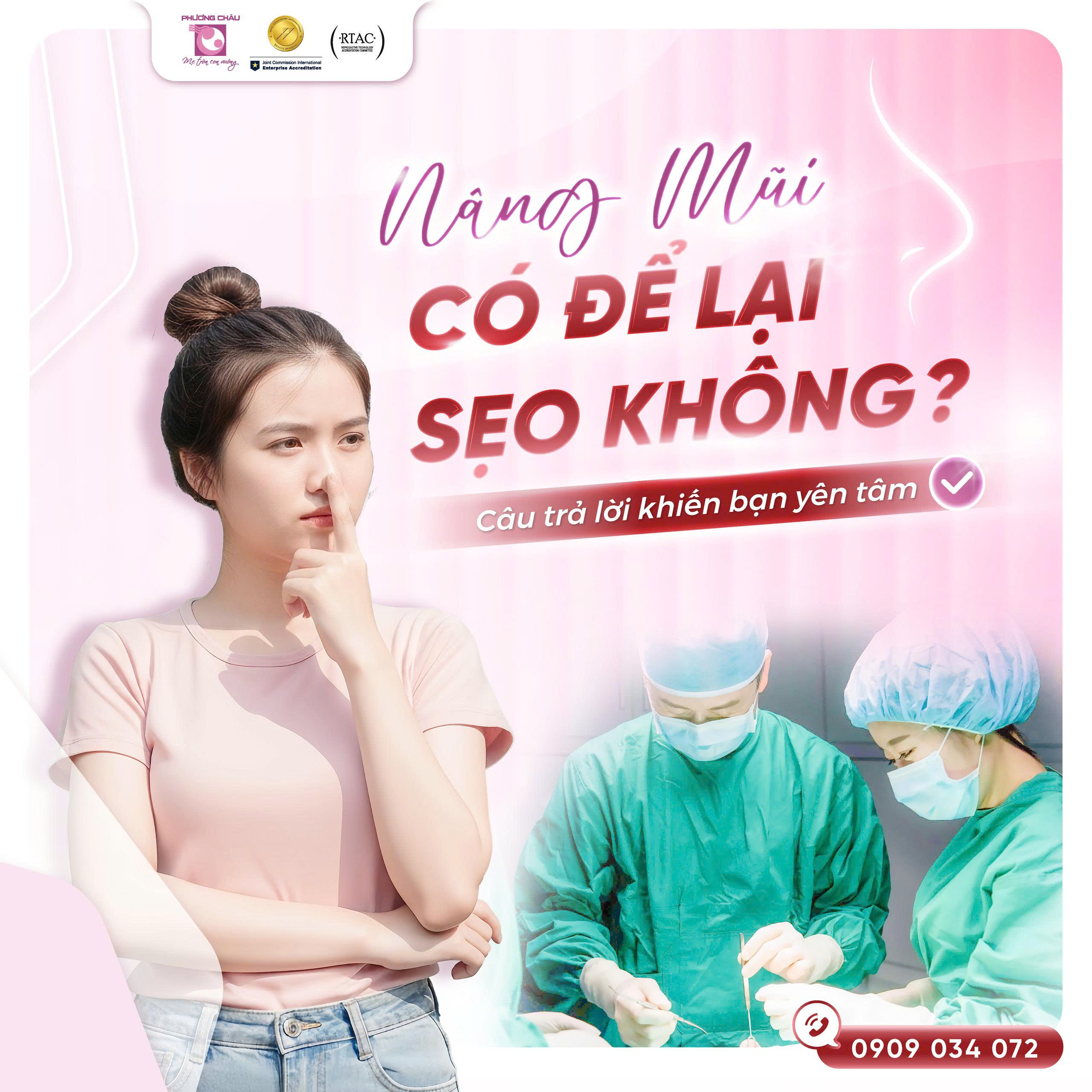 Nâng mũi có để lại sẹo không? Câu trả lời khiến bạn yên tâm