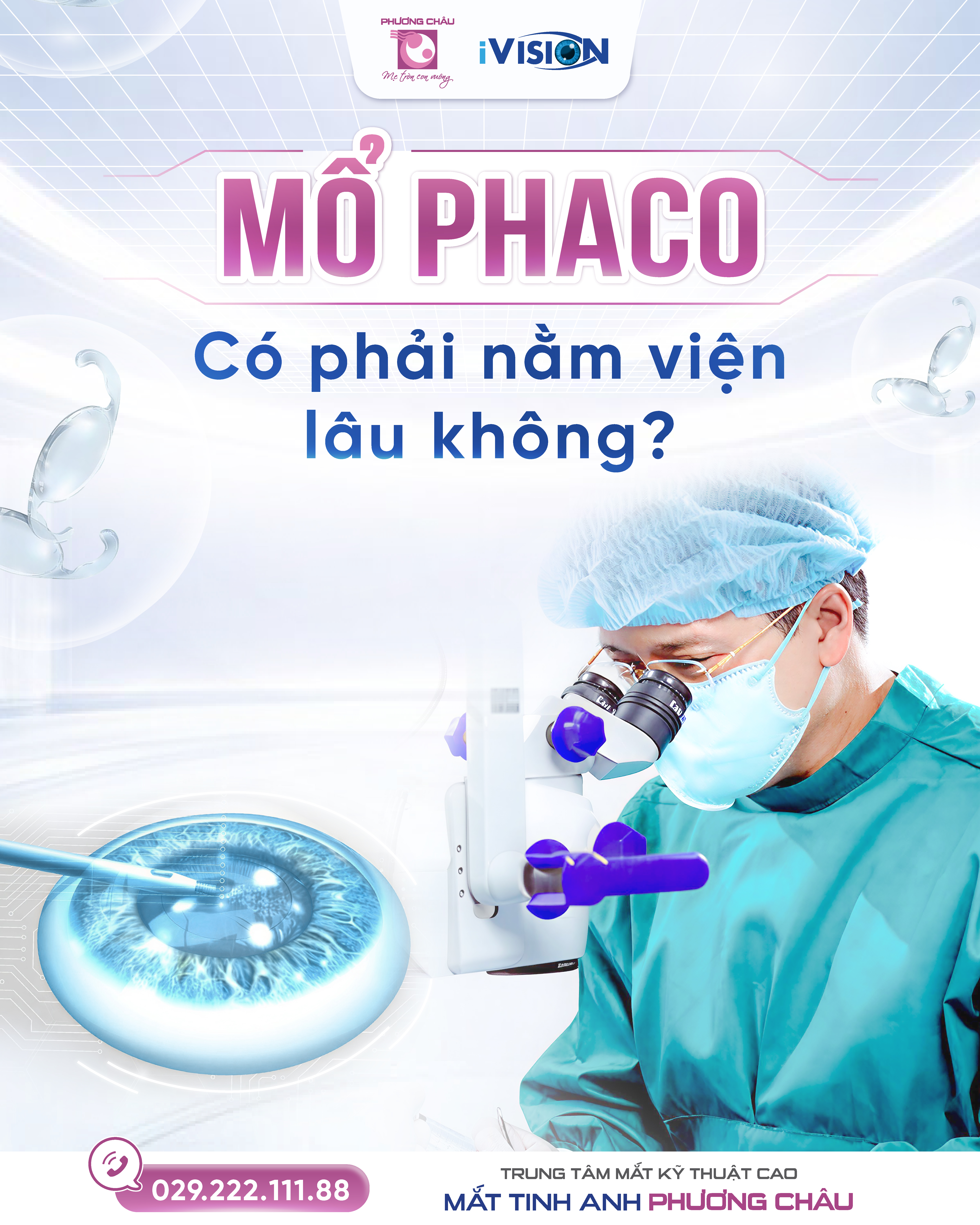 Mổ Phaco có phải nằm viện lâu không? Giải đáp từ chuyên môn