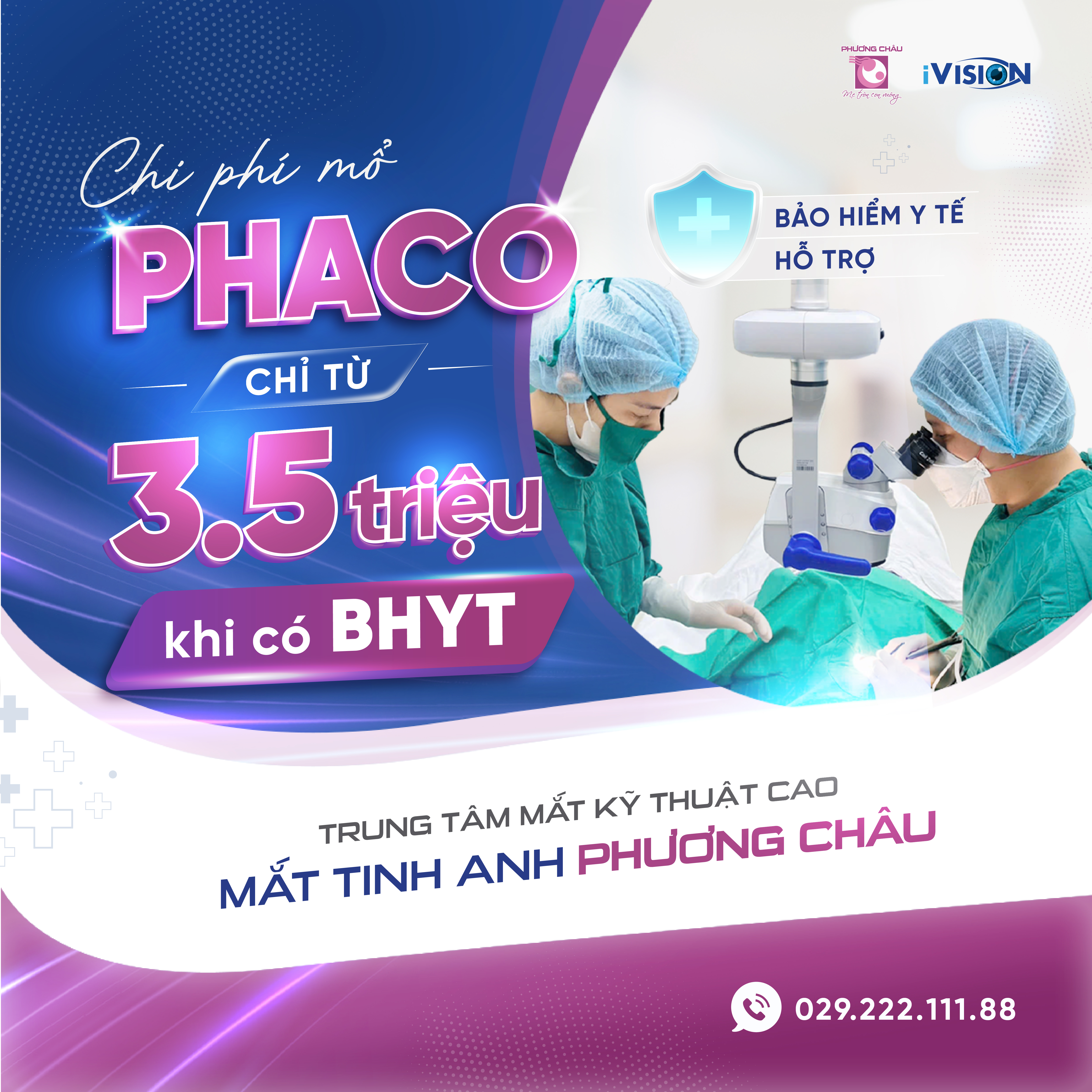 Mổ Phaco chỉ từ 3.5 triệu đồng khi có Bảo hiểm y tế tại Mắt Tinh Anh Phương Châu