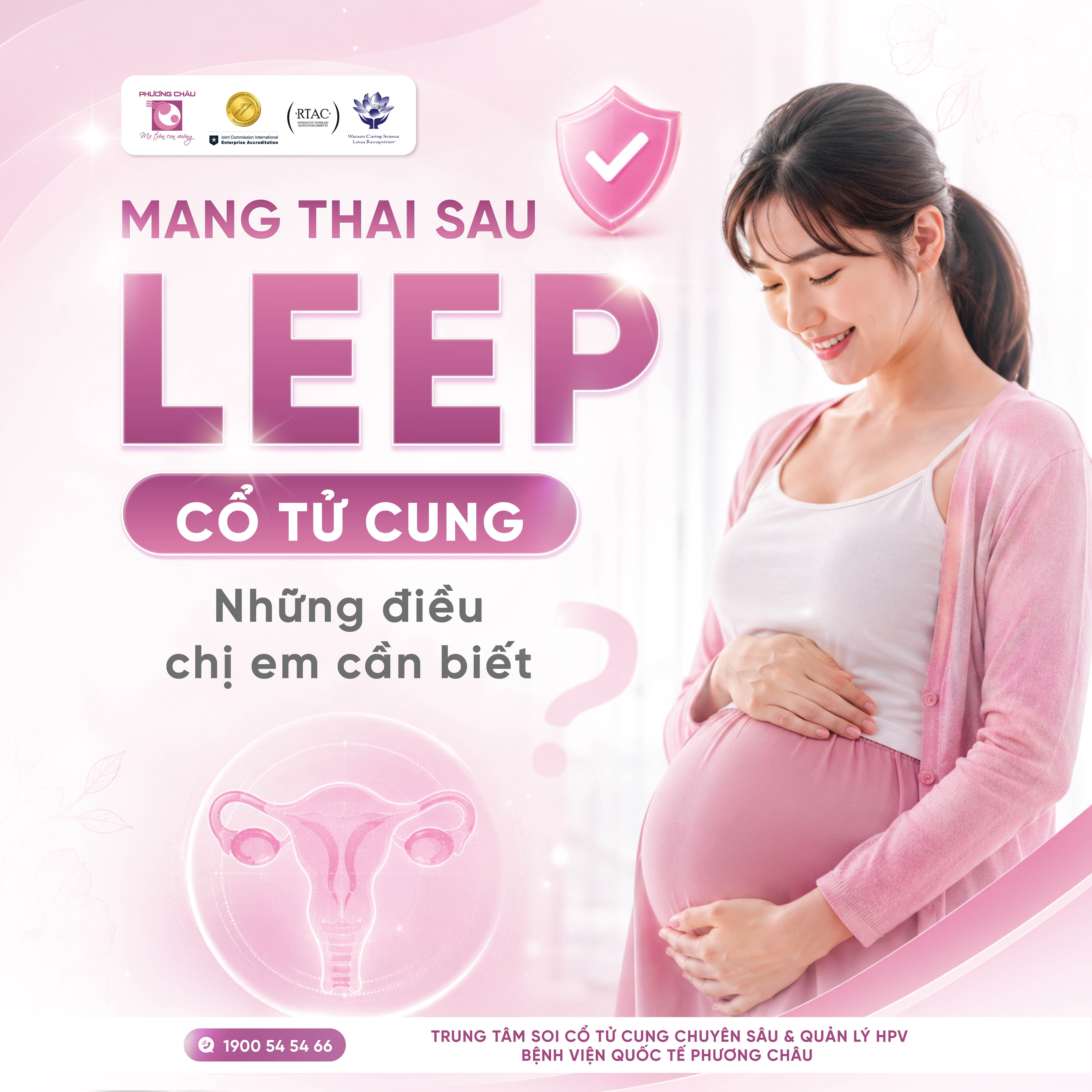 Chăm sóc và mang thai sau LEEP cổ tử cung