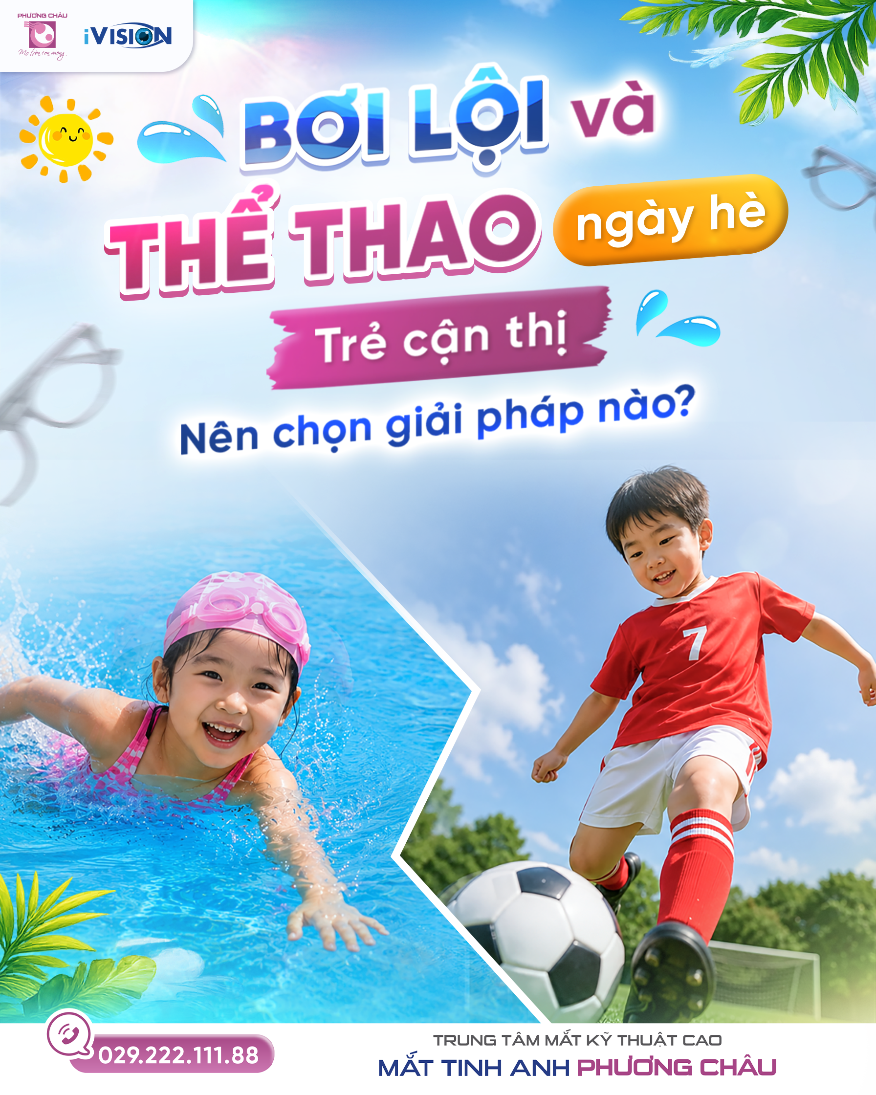 Bơi lội và thể thao ngày hè: Trẻ cận thị nên chọn giải pháp nào?