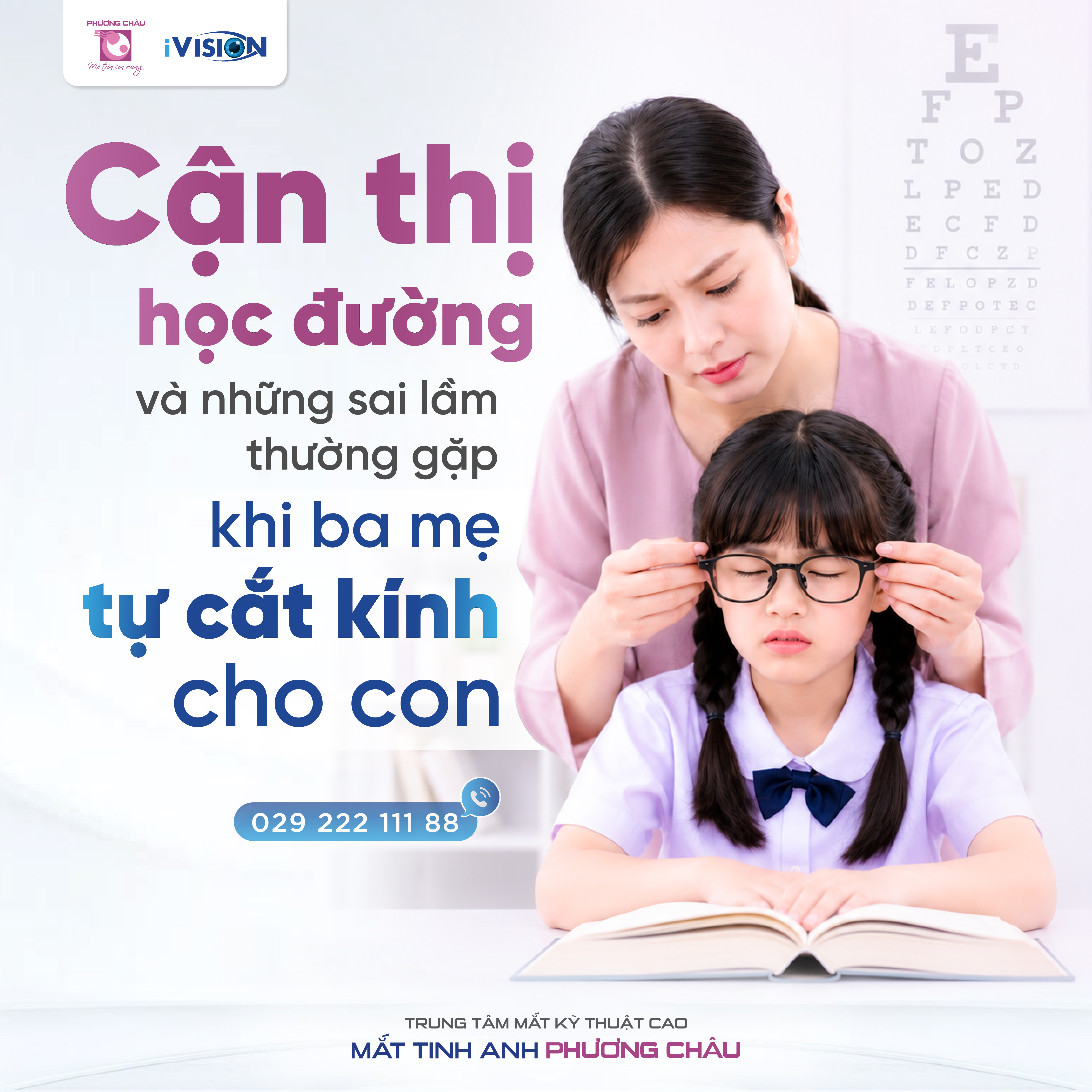 Cận Thị Học Đường Và Những Sai Lầm Khi Tự Cắt Kính Cho Con Tại Nhà