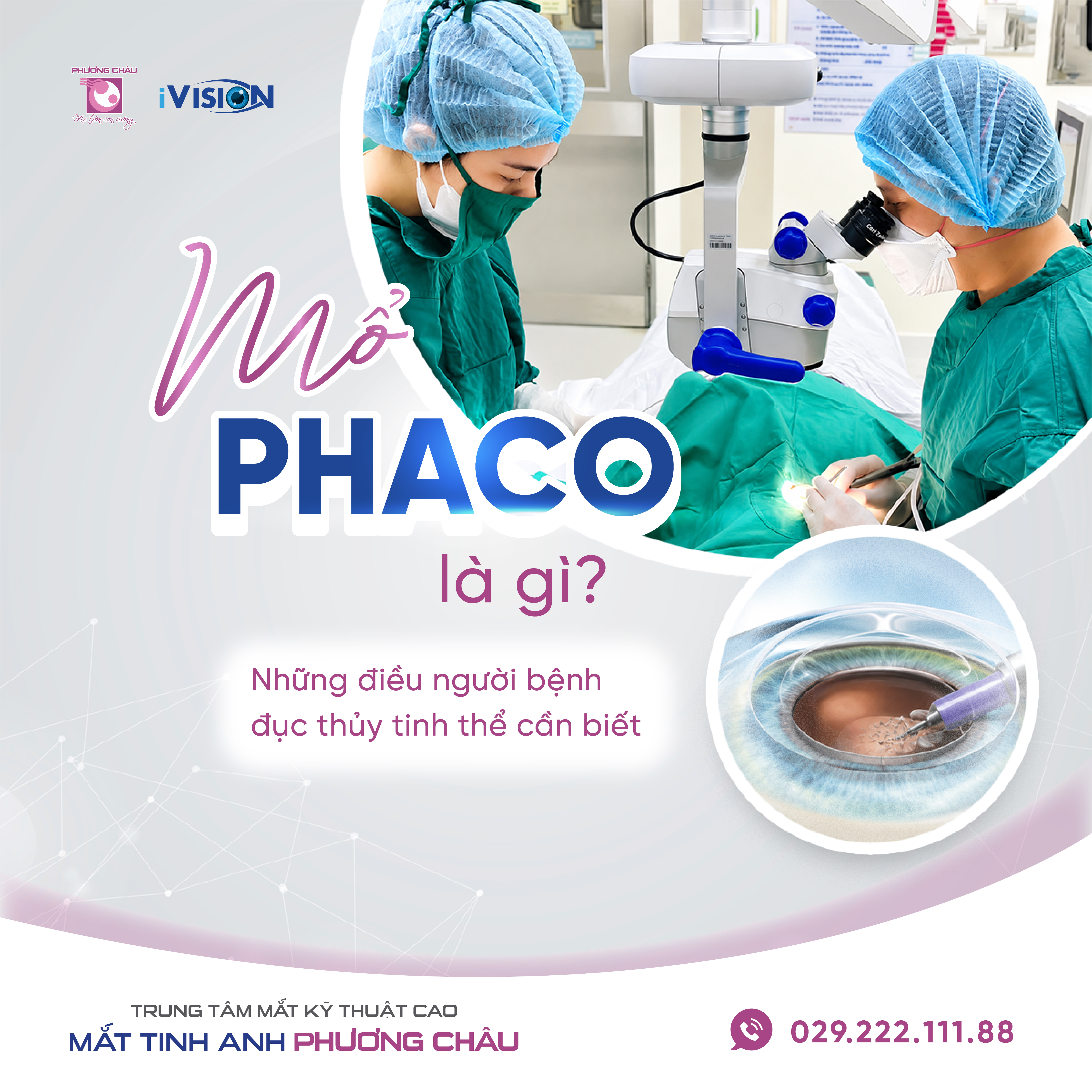 Mổ Phaco là gì? Những điều người đục thủy tinh thể cần biết