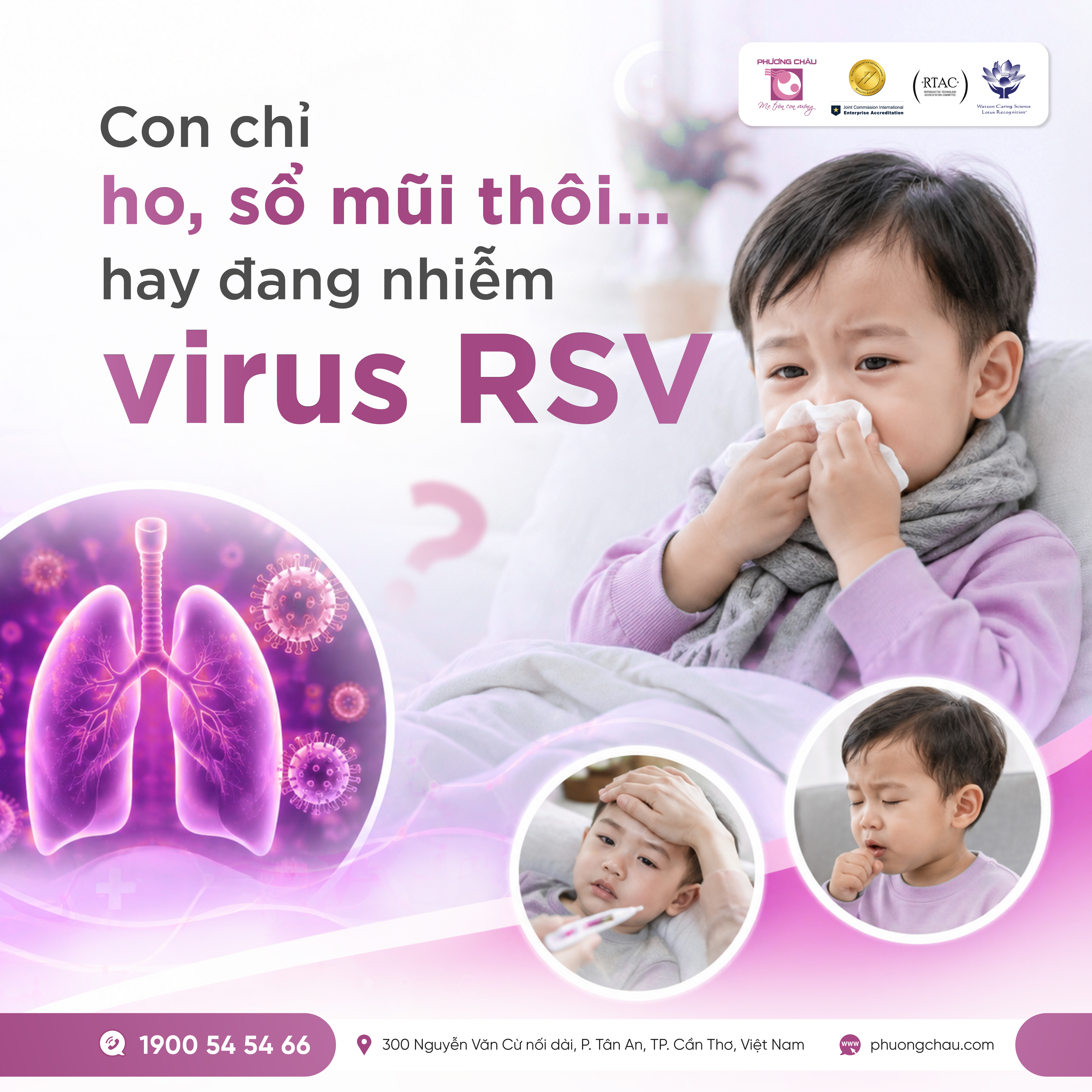 RSV ở trẻ nhỏ: Dấu hiệu nhận biết và cách phòng ngừa