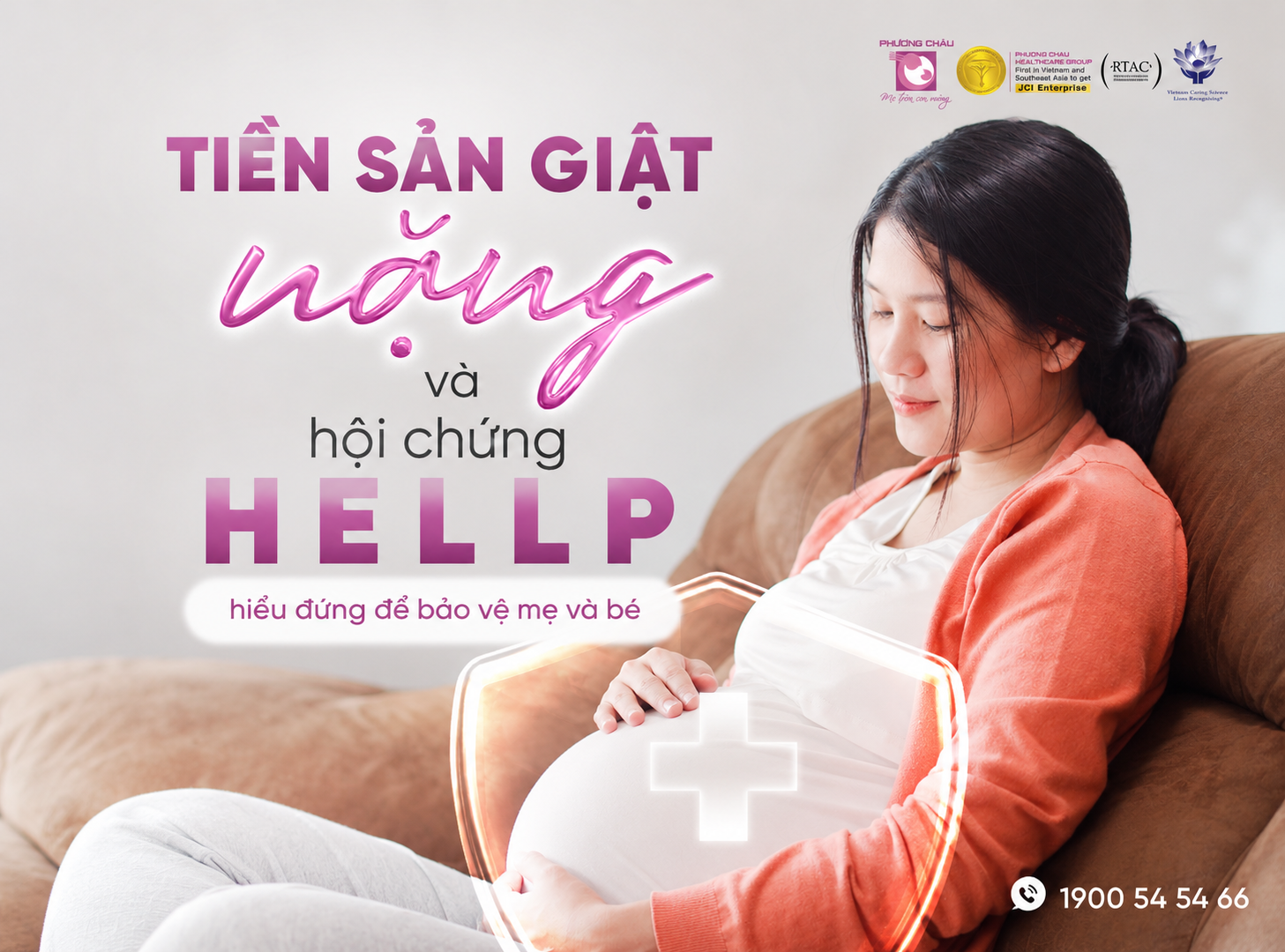 Tiền sản giật nặng – Hội chứng HELLP: Nhận biết sớm để bảo vệ mẹ và bé