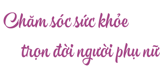 Chăm sóc sức khỏe - phụ khoa