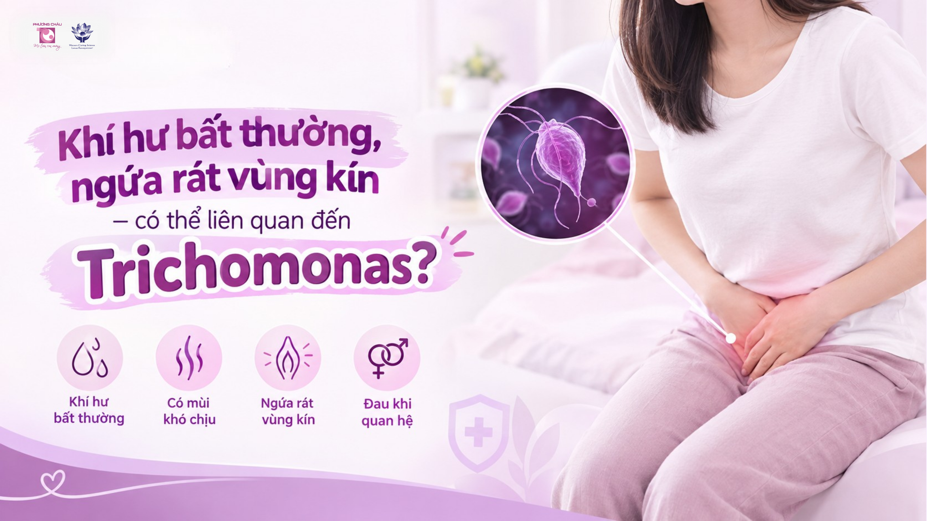 Trichomonas là gì? - Dấu hiệu viêm âm đạo do và cách điều trị