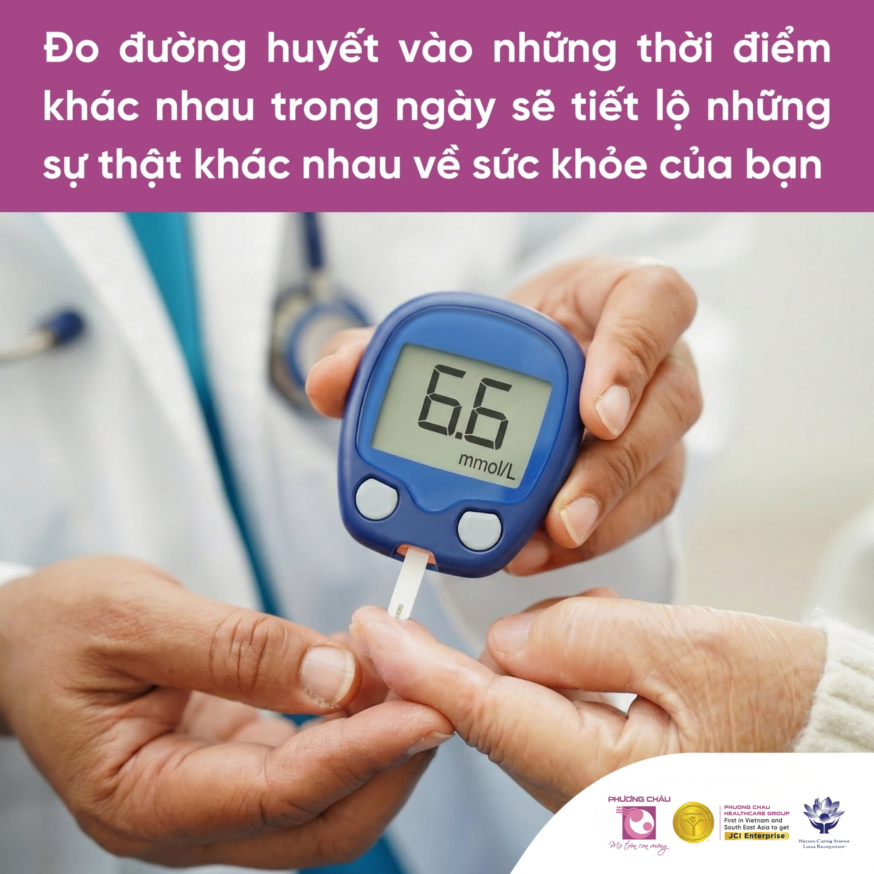 ĐO ĐƯỜNG HUYẾT TẠI THỜI ĐIỂM NÀO LÀ PHÙ HỢP?