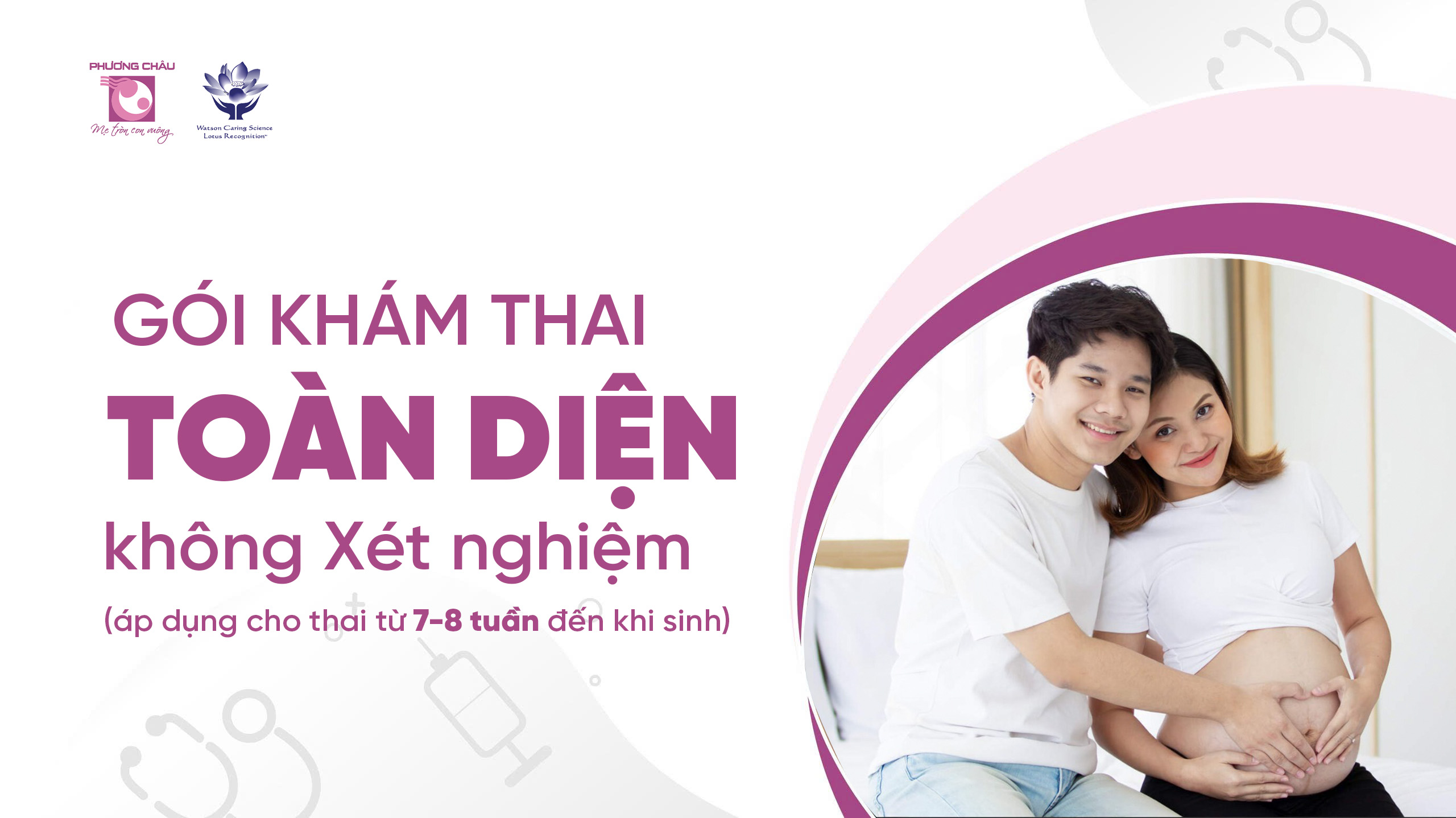 Gói Khám Thai Toàn Diện Không Xét Nghiệm 7w-8w