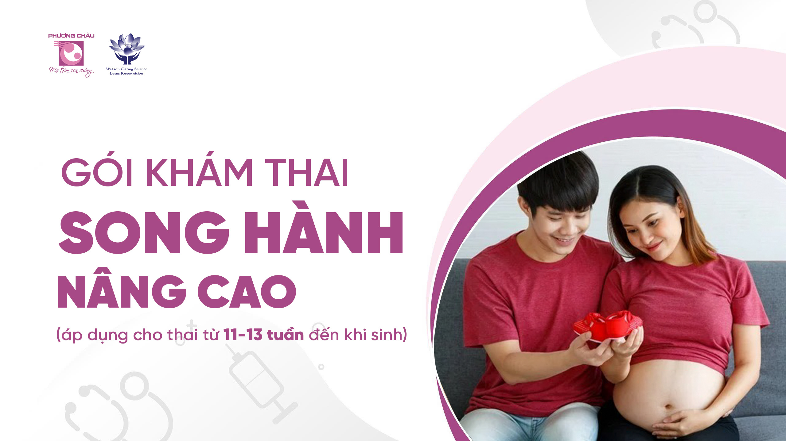 Gói Khám Thai Song Hành Nâng Cao 11w-13w