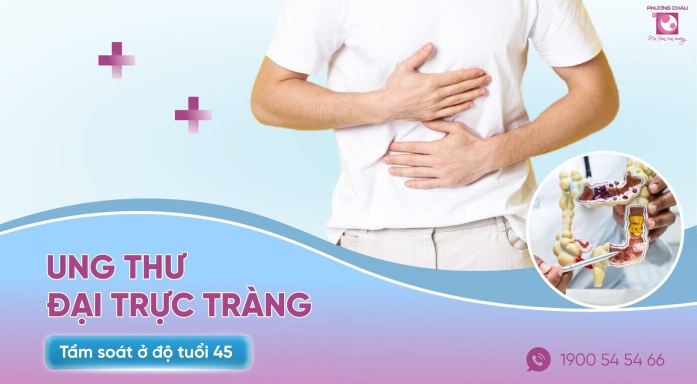Vì sao các chuyên gia khuyên bạn nên đi nội soi tầm soát ung thư đại trực tràng ở tuổi 45?
