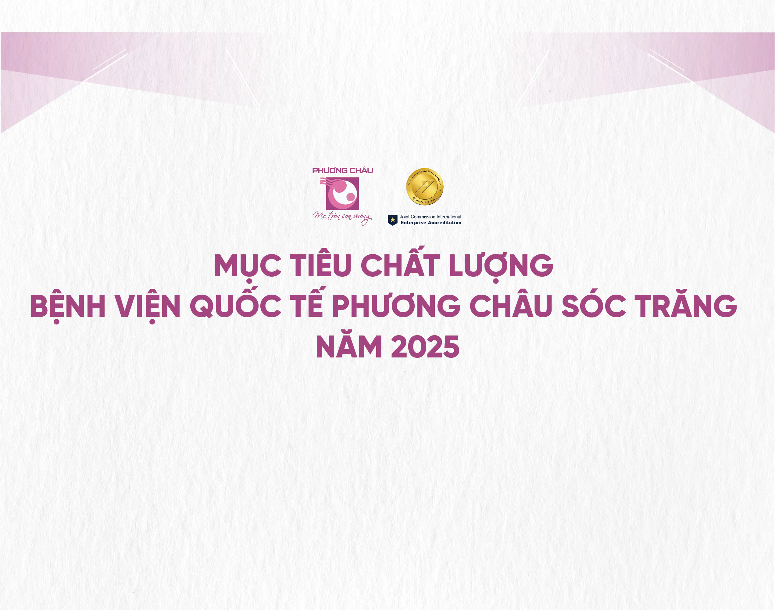 Mục tiêu chất lượng Bệnh viện Quốc tế Phương Châu Sóc Trăng 2025