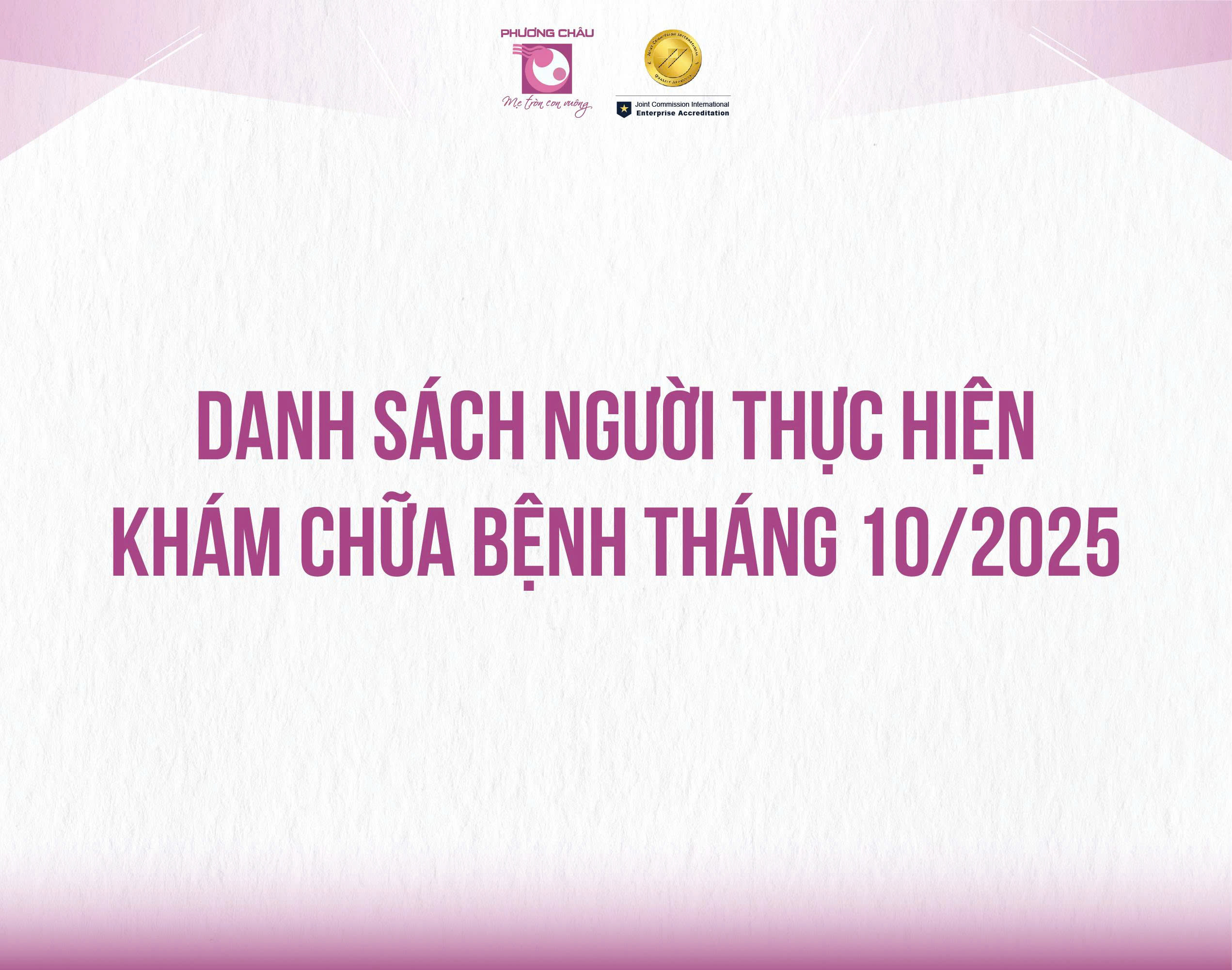 DANH SÁCH NGƯỜI THỰC HÀNH KHÁM, CHỮA BỆNH 10/2025
