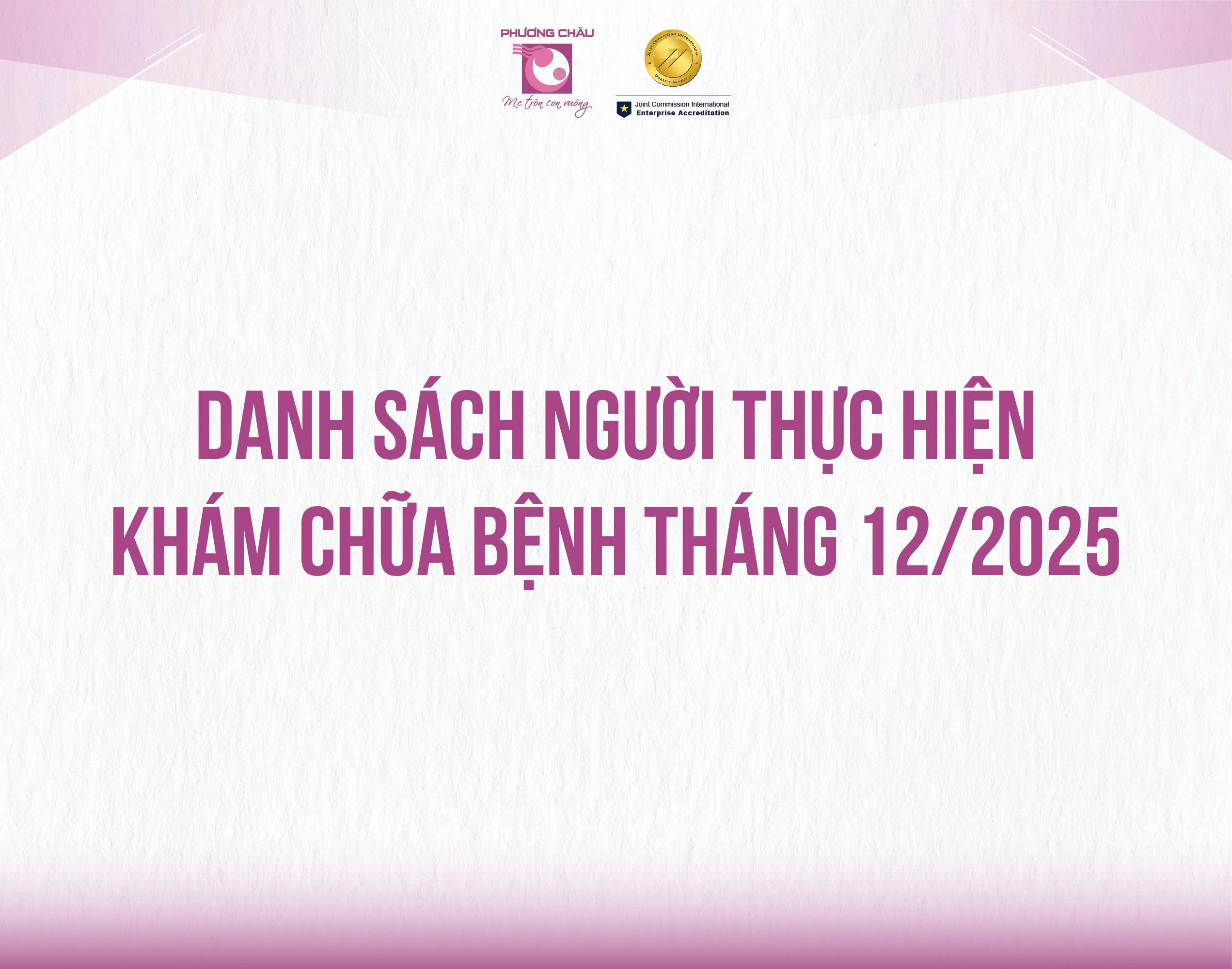 DANH SÁCH NGƯỜI THỰC HÀNH KHÁM, CHỮA BỆNH 12/2025