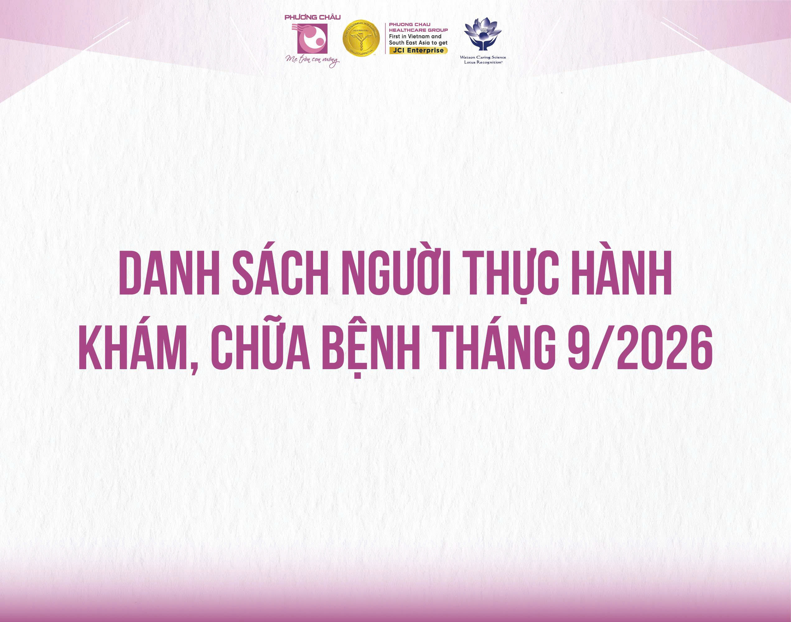 DANH SÁCH NGƯỜI THỰC HÀNH KHÁM, CHỮA BỆNH 09/2025