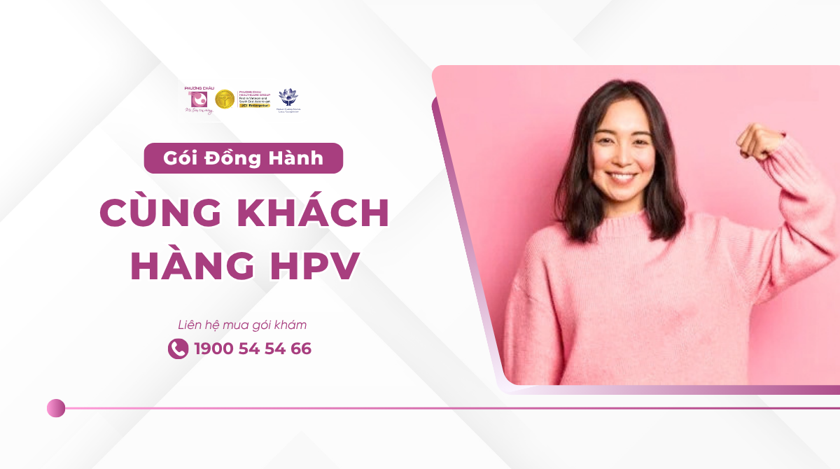 Gói Đồng Hành Cùng Khách Hàng HPV