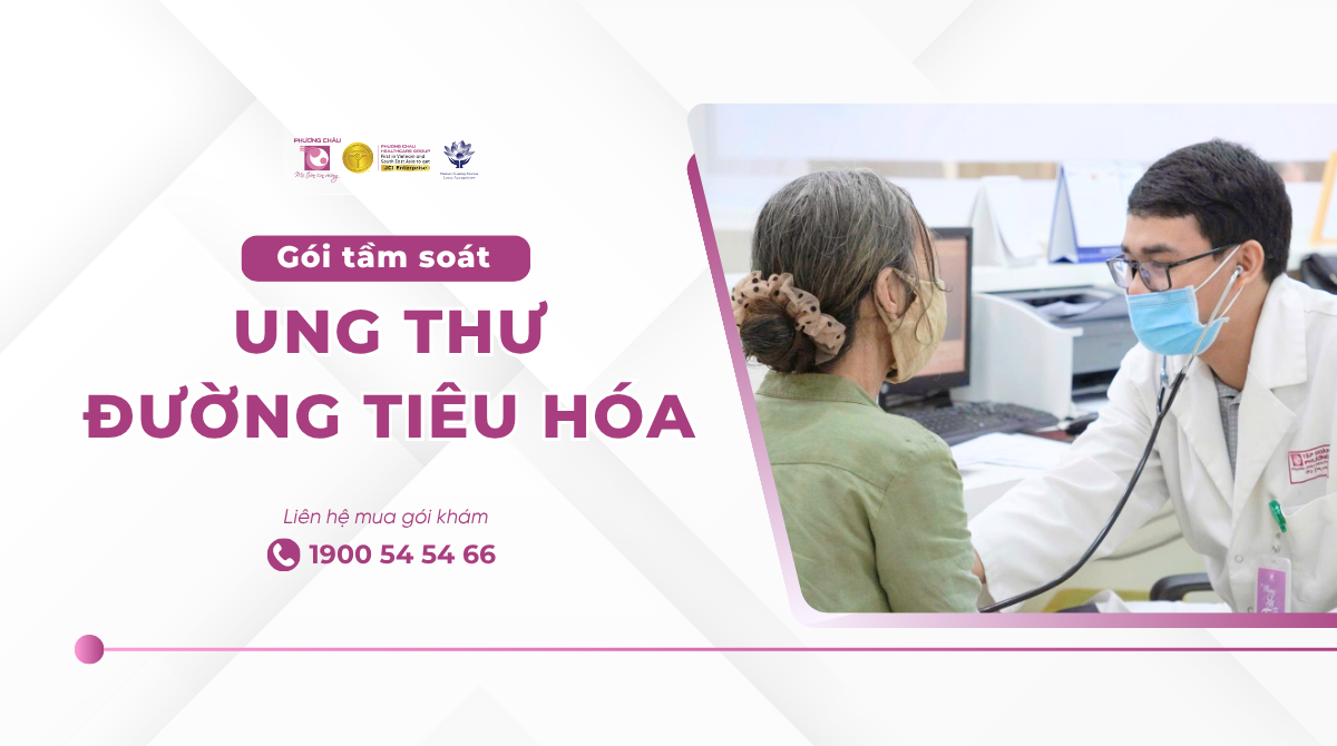 Gói khám tầm soát Ung thư đường tiêu hóa