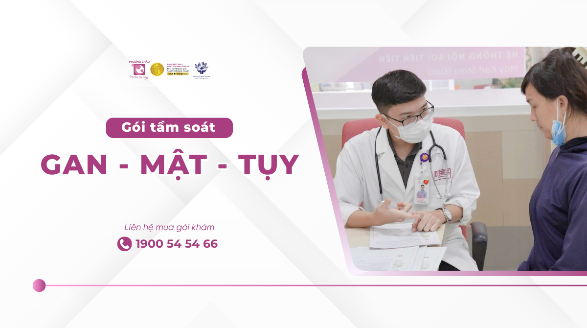 Gói tầm soát Gan - Mật - Tụy